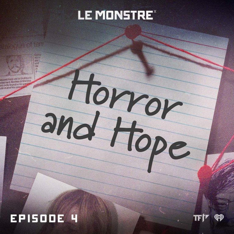Episode 4, Horror and Hope